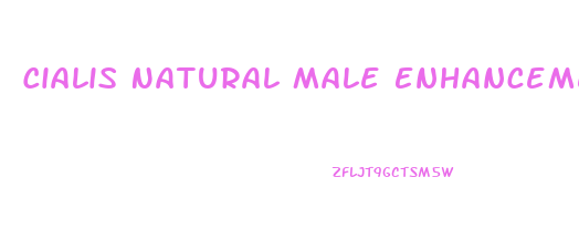 Cialis Natural Male Enhancement