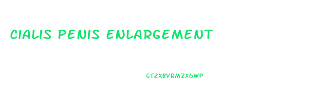 Cialis Penis Enlargement