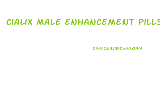 Cialix Male Enhancement Pills For Sale