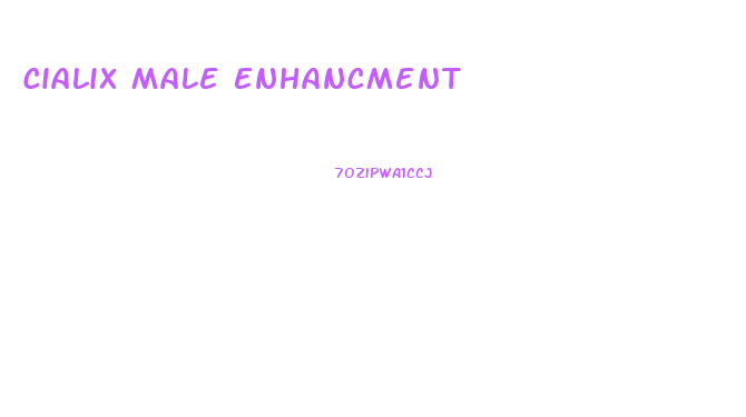 Cialix Male Enhancment