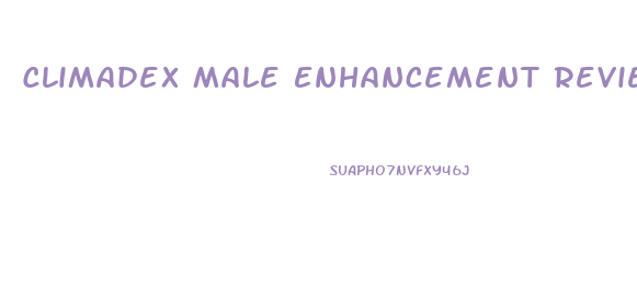 Climadex Male Enhancement Reviews