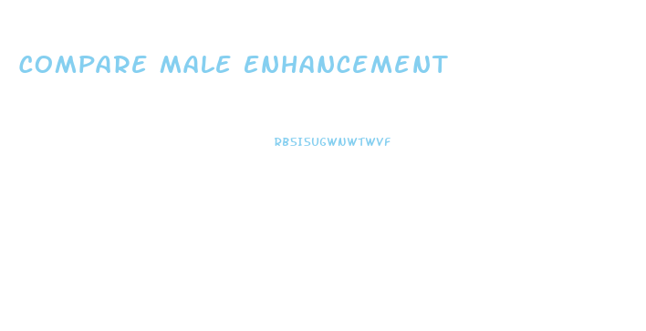 Compare Male Enhancement
