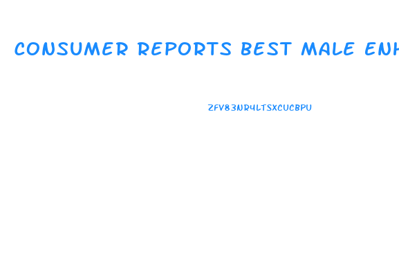 Consumer Reports Best Male Enhancement