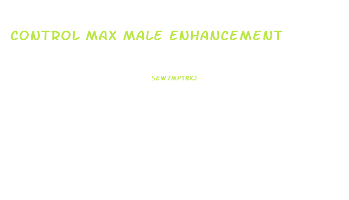 Control Max Male Enhancement