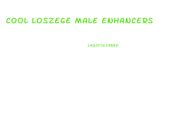 Cool Loszege Male Enhancers