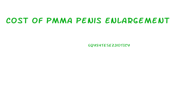 Cost Of Pmma Penis Enlargement