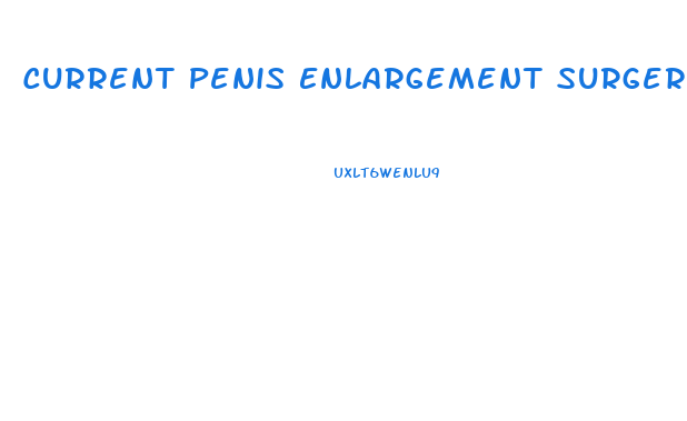 Current Penis Enlargement Surgery