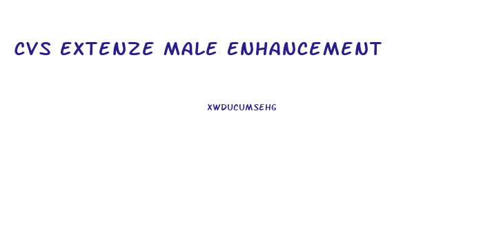 Cvs Extenze Male Enhancement