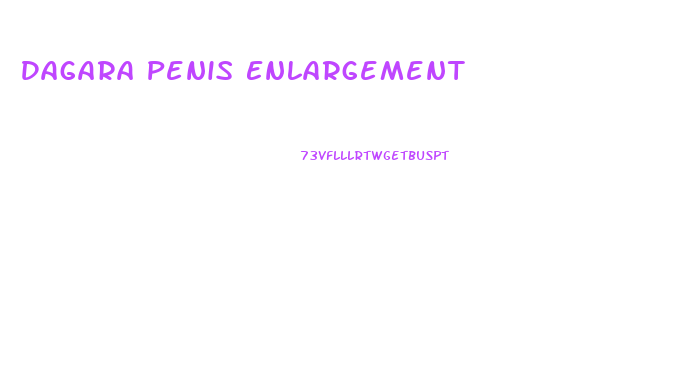 Dagara Penis Enlargement