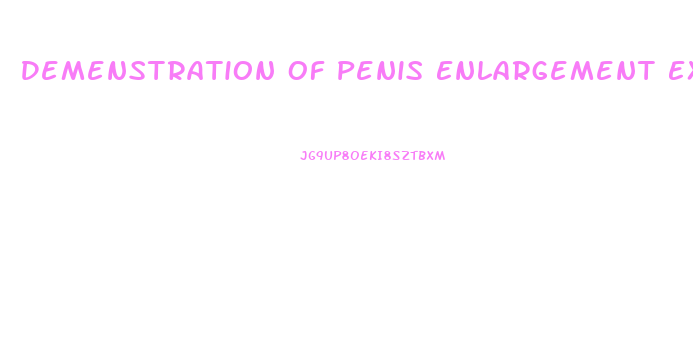Demenstration Of Penis Enlargement Exercises