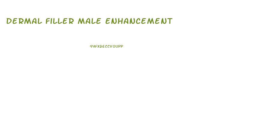 Dermal Filler Male Enhancement