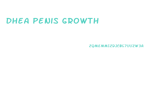 Dhea Penis Growth