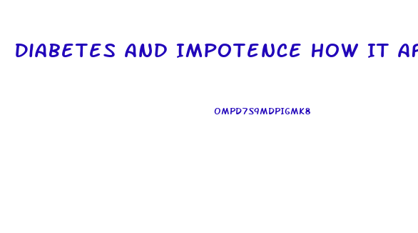 Diabetes And Impotence How It Affects The Body