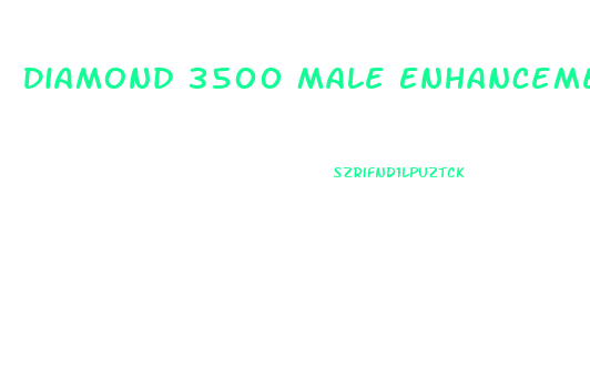 Diamond 3500 Male Enhancement Review