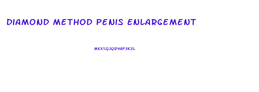 Diamond Method Penis Enlargement