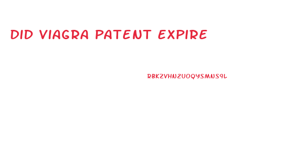 Did Viagra Patent Expire