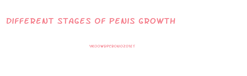 Different Stages Of Penis Growth