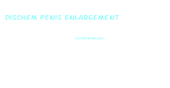 Dischem Penis Enlargement