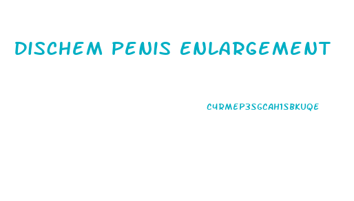 Dischem Penis Enlargement