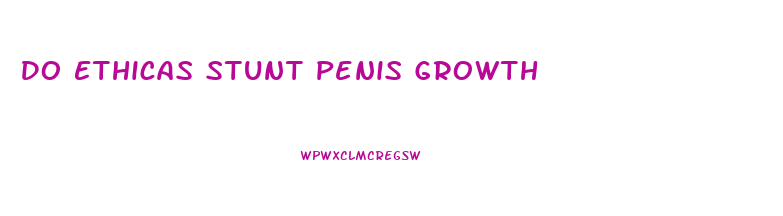 Do Ethicas Stunt Penis Growth