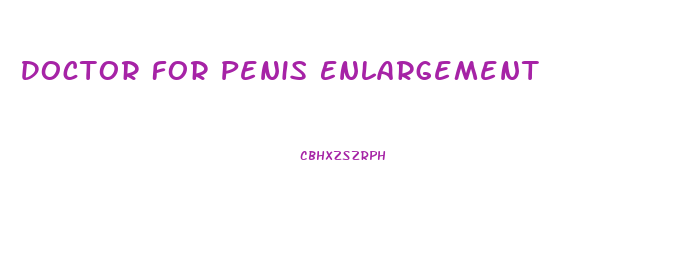 Doctor For Penis Enlargement