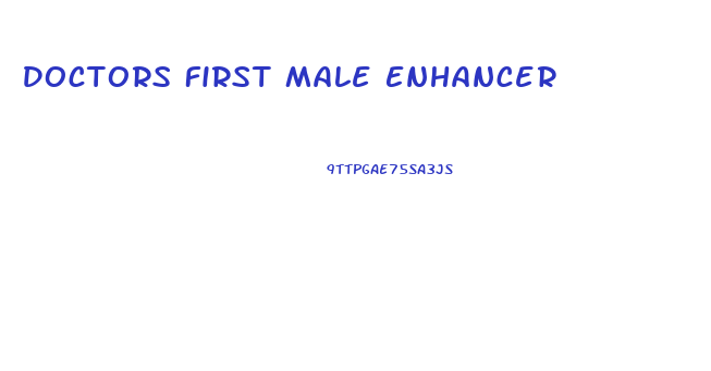 Doctors First Male Enhancer