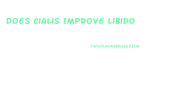 Does Cialis Improve Libido