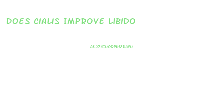 Does Cialis Improve Libido