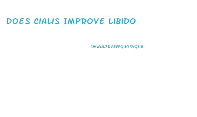 Does Cialis Improve Libido