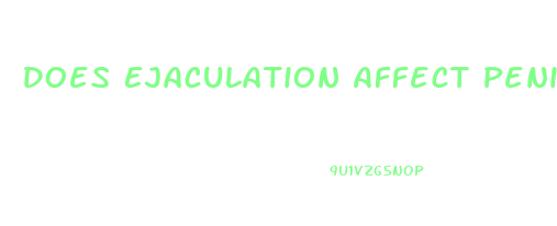 Does Ejaculation Affect Penis Growth