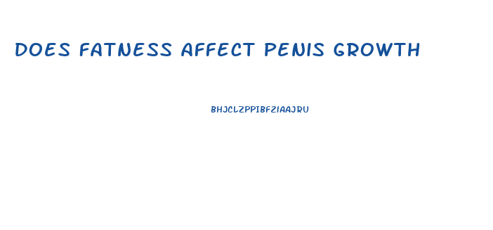 Does Fatness Affect Penis Growth
