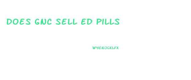 Does Gnc Sell Ed Pills