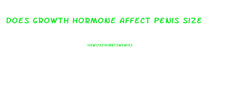 Does Growth Hormone Affect Penis Size