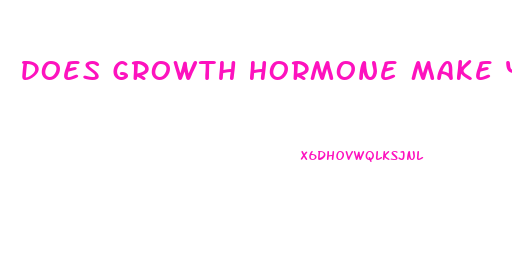Does Growth Hormone Make Your Penis Bigger