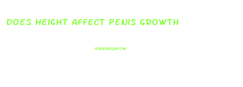 Does Height Affect Penis Growth