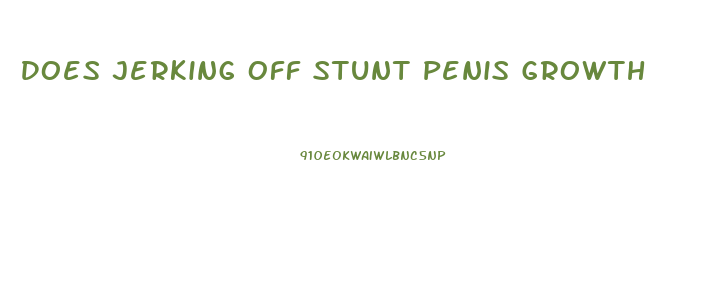 Does Jerking Off Stunt Penis Growth