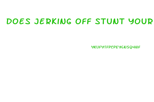 Does Jerking Off Stunt Your Penis Growth