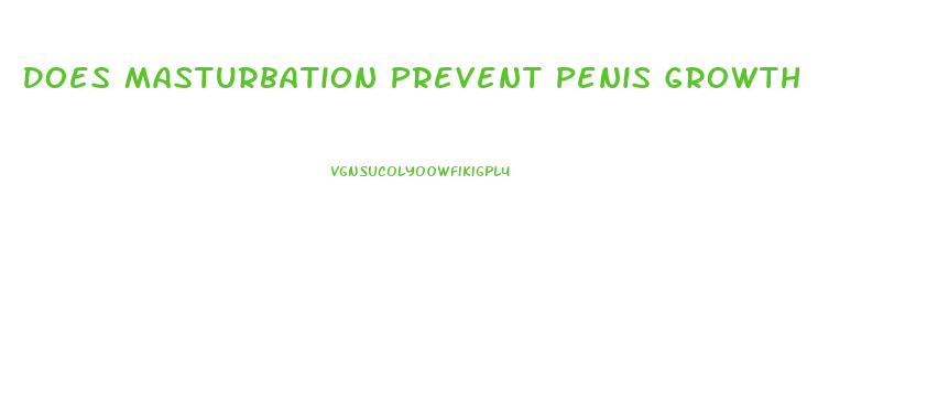 Does Masturbation Prevent Penis Growth