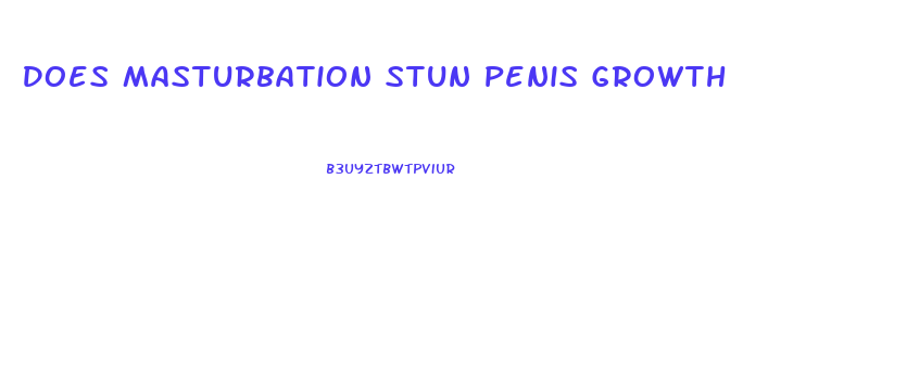 Does Masturbation Stun Penis Growth