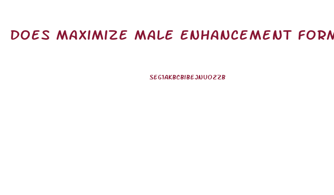 Does Maximize Male Enhancement Formula Work