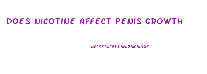 Does Nicotine Affect Penis Growth
