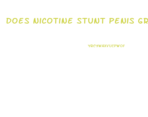 Does Nicotine Stunt Penis Growth