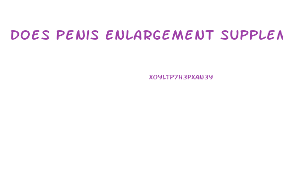 Does Penis Enlargement Supplement Works