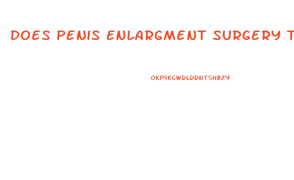 Does Penis Enlargment Surgery Take Away Pleasure