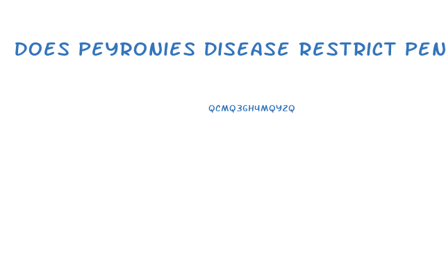 Does Peyronies Disease Restrict Penis Growth