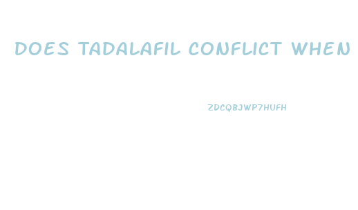 Does Tadalafil Conflict When Taken With Sildenafil