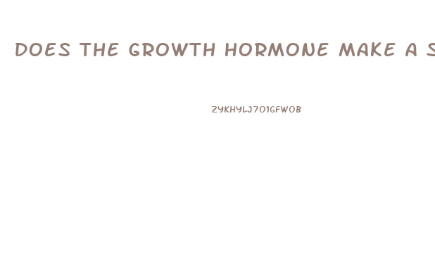Does The Growth Hormone Make A Small Penis