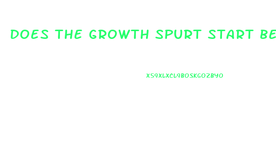 Does The Growth Spurt Start Before Penis Growth