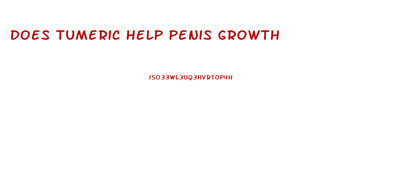 Does Tumeric Help Penis Growth