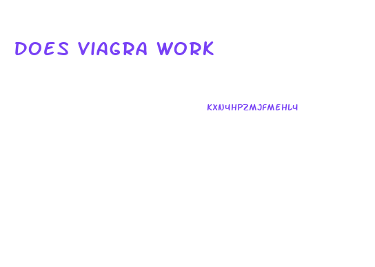 Does Viagra Work